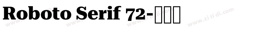 Roboto Serif 72字体转换